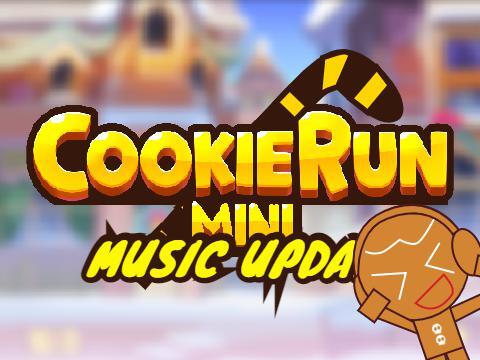 Cookierun mini (Music update)